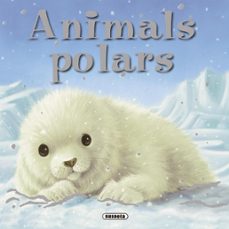 animals polars-claire freedman-9788467715859