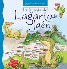 la leyenda del lagarto de jaen-9788467742459