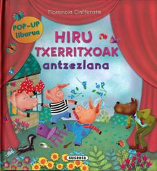 hiru txerritxoak antzezlana-florencia cafferata-9788467786859