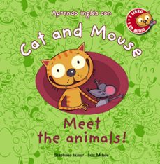cat and mouse: meet the animals!-9788467830859