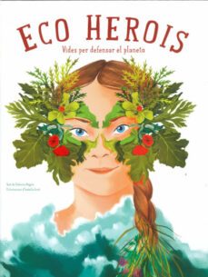 eco herois (vvkids)-federica magrin-isabella grott-9788468272559