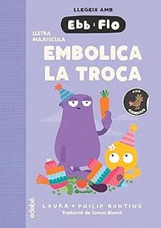 ebb i flo 8: embolica la troca-laura bunting-9788468377759