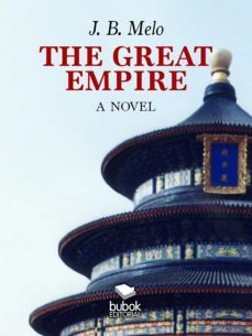 the great empire (ebook)-j.b. melo-9788468546759