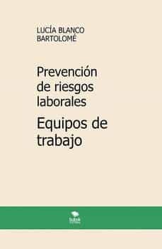 prevencion de riesgos laborales.equipos de proteccion individual 5ª edicion-lucia blanco bartolome-9788468565859