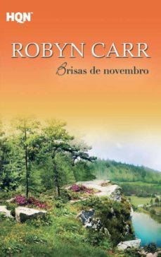 brisas de novembro (ebook)-robyn carr-9788468725659