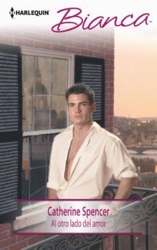 al otro lado del amor (ebook)-catherine spencer-9788468767659