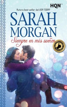 siempre en mis sueños-sarah morgan-9788468787459