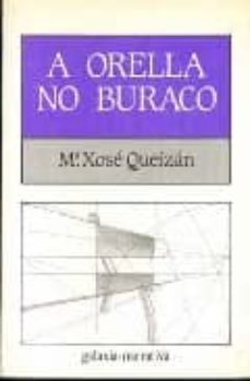 a orella no buraco (2ª ed.)-9788471544759