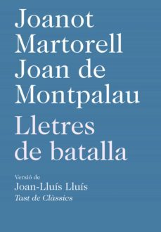 lletres de batalla-joanot martorell-joan de montpalau-9788472269859