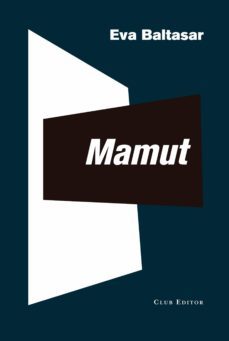 mamut (ebook)-eva baltasar-9788473293259