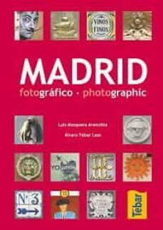 madrid fotografico-luis mosquera arancibia-9788473602259