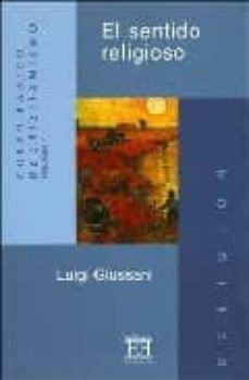 el sentido religioso: curso basico de cristianismo (vol. i) (7ª e d.)-9788474907759