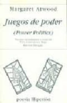 juegos de poder (power politics)-margaret atwood-9788475176659