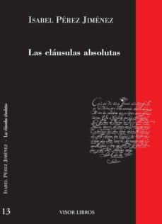 las clausulas absolutas-isabel perez jimenez-9788475228259
