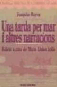 una tarda per mar i altres narracions-9788475336459