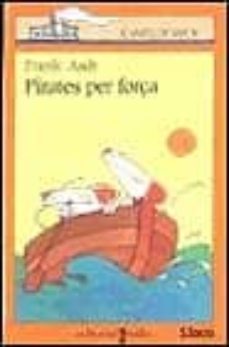 pirates per força-frank asch-9788476296059
