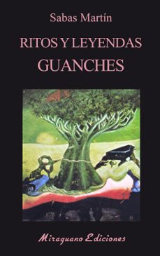 ritos y leyendas guanches-sabas martin-9788478135059