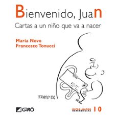 bienvenido, juan (ebook)-maria novo-francesco tonucci-9788499803319
