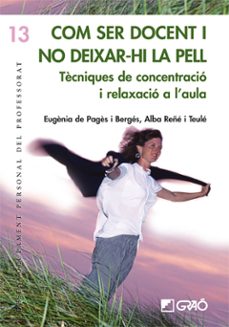 com ser docent i no deixar-hi la pell-9788478275359