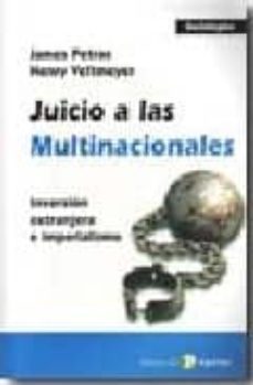 juicio a las multinacionales. inversion extranjera e imperialismo-9788478843459