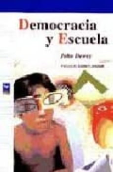 democracia y escuela-john dewey-9788478844159
