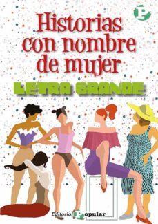 historias con nombre de mujer-isabel allende-9788478848959