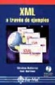 xml a traves de dos ejemplos (incluye cd-rom)-9788478974559