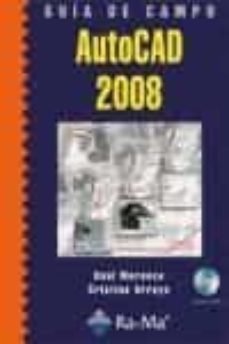 guia de campo de autocad 2008-raul morueco gomez-9788478979059