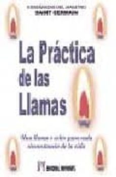 la practica de las llamas. una llamada o color para cada circunst ancia de la vida-9788479102159