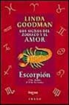 escorpion: los signos del zodiaco y el amor-9788479532659