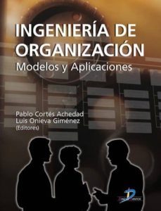 ingeniería de organización (ebook)-pablo cortes acechad-9788479787059