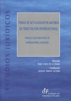 temas de actualidad en materia de tributacion internacional-pablo chico de la camara-9788480083959