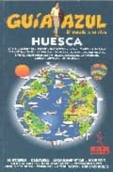 huesca (guia azul)-9788480234559