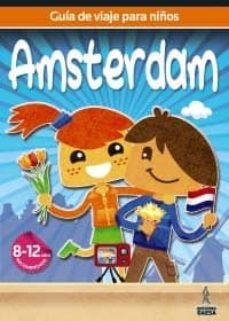 guia de viajes para niños amsterdam 2012 (8-12 años)-9788480239059