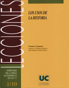los usos de la historia-frances lannon-9788481025859