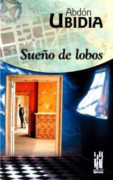 sueño de lobos-abdon ubidia-9788481362459