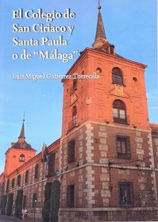 el colegio de san ciriaco y santa paula o de malaga-9788481388459