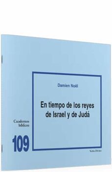 en tiempo de los reyes de israel y de juda-damien noel-9788481694659