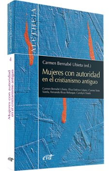 mujeres con autoridad en el cristianismo antiguo-carmen bernabe-9788481697759