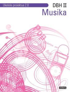 musika dbh  ii. ukelele proiektua 2.0-9788482637259