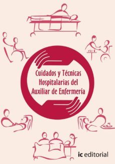 (i.b.d.) cuidados y tecnicas hospitalarias del auxiliar de enfermeria-9788483641859