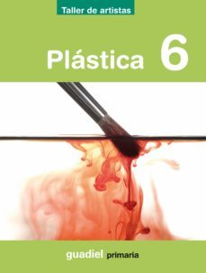 plastica: 6º primaria proyecto taller de artistas (andalucia)-9788483790359