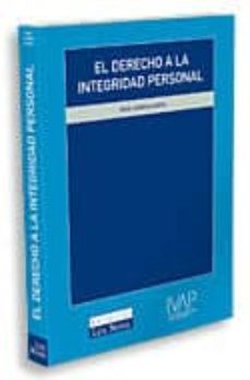 el derecho a la integridad personal-raul canosa usera-9788484066859
