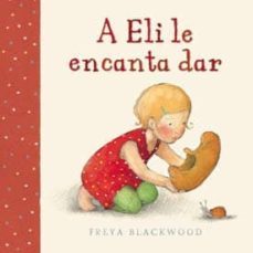 a eli le encanta dar-freya blackwood-9788484526759