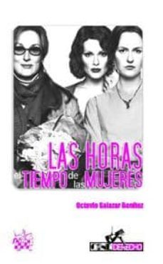 las horas: el tiempo de las mujeres-9788484565659