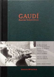 gaudi, album cientifico-juan jose lahuerta-9788484780359