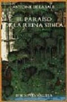 el paraiso de la reina sibila (3 ed.)-antoine de la salle-9788485876259