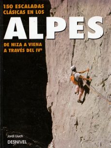 escaladas clasicas en los alpes de niza a viena a traves de iv-jordi lluch-9788487746659
