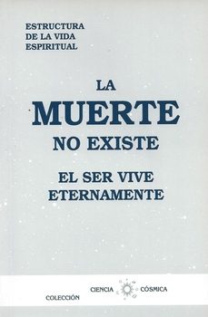 la muerte no existe, el ser vive eternamente-jose fabregat bisbal-9788489661059
