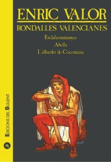 rondalles valencianes 5: esclafamuntanyes; abella; l albarder de cocentaina-enric valor-9788489663459